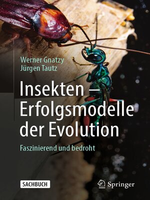 cover image of Insekten--Erfolgsmodelle der Evolution